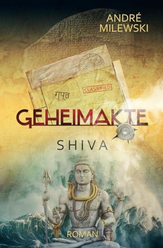 Geheimakte Shiva