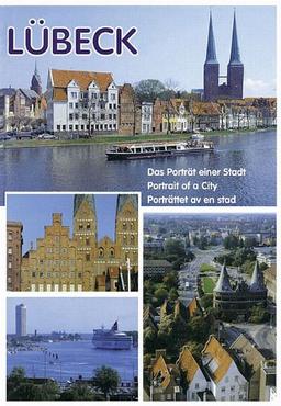 Lübeck - Das Porträt einer Stadt: Portrait of a City / Porträttet av en stad