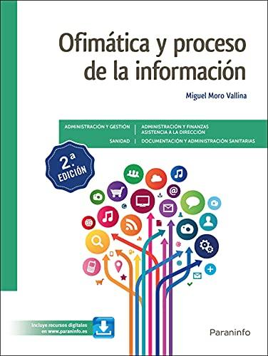 Ofimática y proceso de la información 2.ª edición 2021