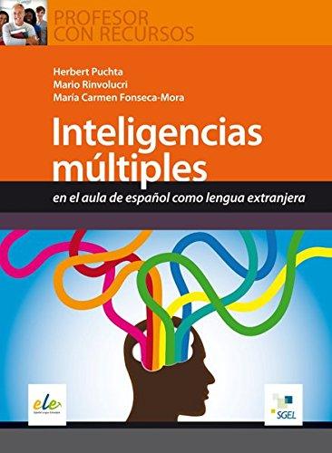 Profesor con Recursos: Inteligencias múltiples: en el aula de español como lengua extranjera / Buch