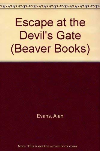 Escape at the Devil's Gate (Beaver Books)