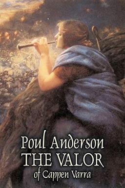 The Valor of Cappen Varra by Poul Anderson, Science Fiction, Fantast, Adventure