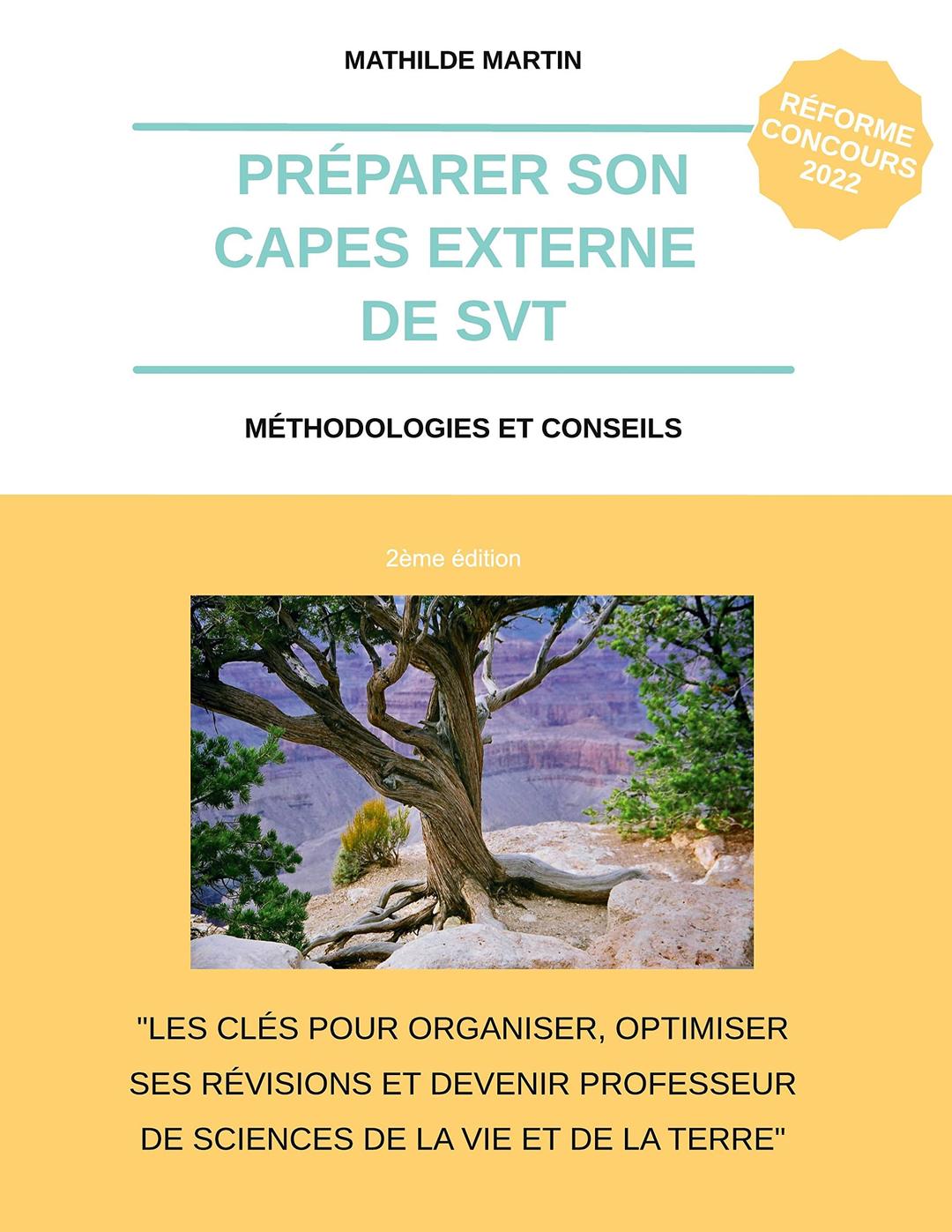 Préparer son CAPES externe de SVT : Carnet de méthodologie et de conseils