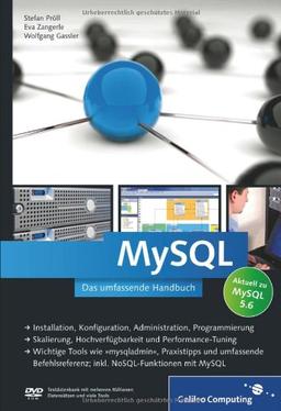 MySQL 5.6: Das umfassende Handbuch (Galileo Computing)