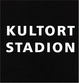 Kultort Stadion