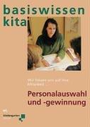 basiswissen kita, Personalauswahl und -gewinnung