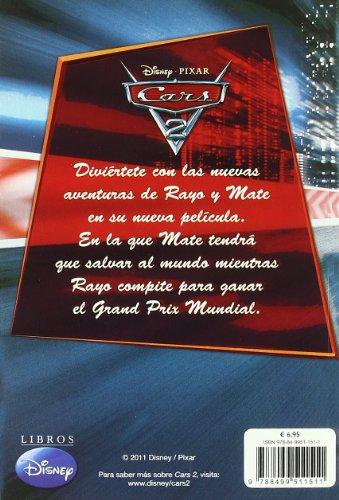 Cars 2. La novela (Cars Ii (disney))