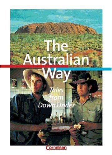 Cornelsen English Library - Themenhefte: 9. Schuljahr, Stufe 2 - The Australian Way - Tales from Down Under: Schülerheft