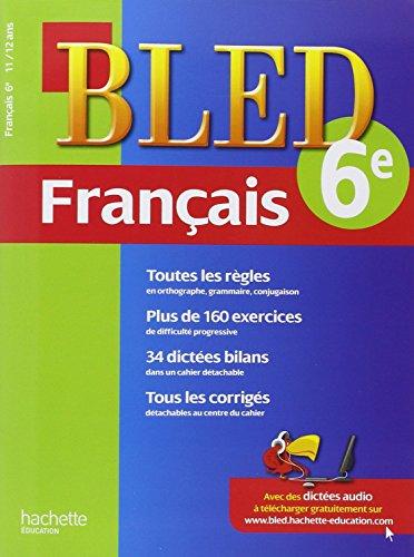 Bled français 6e, 11-12 ans