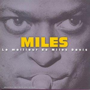 Miles [le Meilleur de Miles]