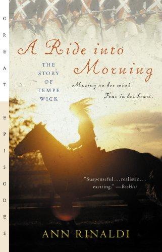 Ride into Morning: The Story of Tempe Wick (Great Episodes)