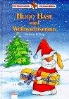 Hugo Hase wird Weihnachtsmann