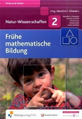 Natur-Wissen schaffen Band 2: Frühe mathematische Bildung