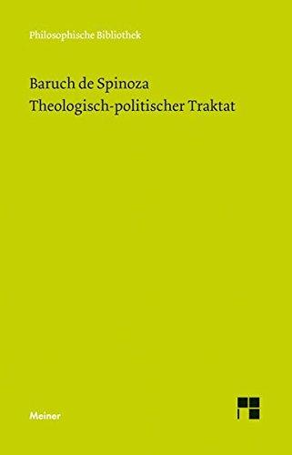 Sämtliche Werke, Bd. 3. Theologisch-politischer Traktat (Philosophische Bibliothek, Band 93)