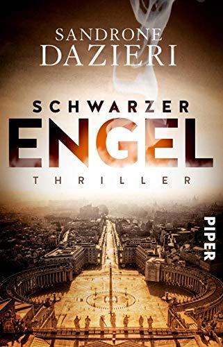 Schwarzer Engel: Thriller (Colomba Caselli, Band 2)