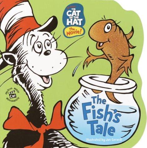 The Cat in the Hat: The Fish's Tale (Pictureback(R))