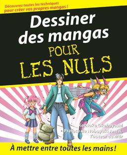 Dessiner les mangas pour les nuls