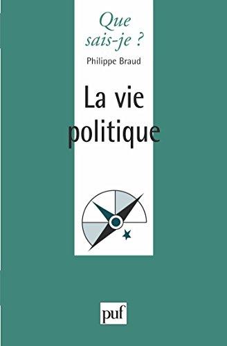 La Vie politique