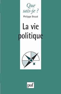 La Vie politique