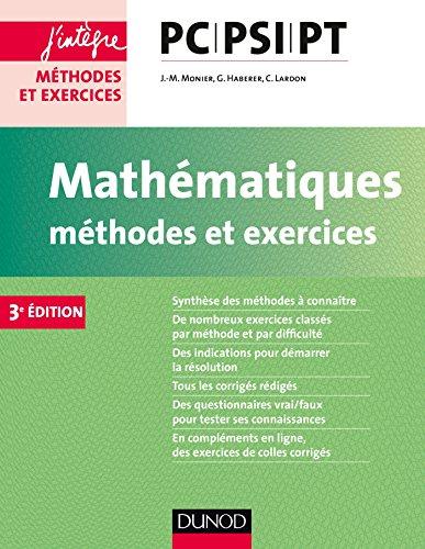 Mathématiques, méthodes et exercices PC-PSI-PT