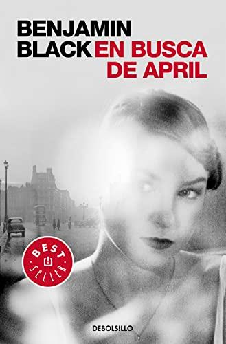 Quirke 3. En busca de April (Best Seller, Band 3)