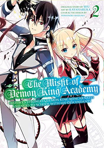 The Misfit of Demon King Academy 02: History's Strongest Demon King Reincarnates and Goes to School with His Descendants (The Misfit of Demon King ... Goes to School with His Descendants, Band 2)