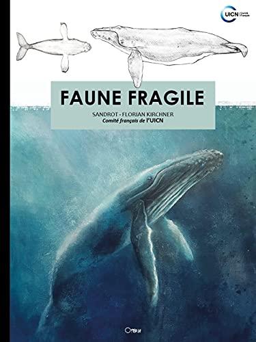 Faune fragile