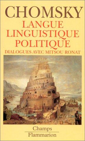 Langue linguistique politique : dialogues avec Mitsou Ronat