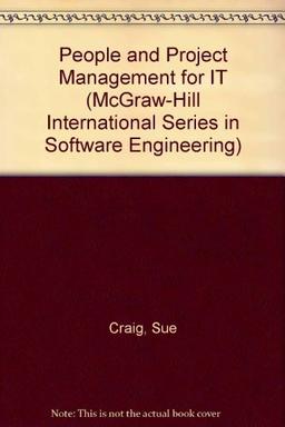 People and Project Management for It (The McGraw-Hill International Series in Software Engineering)