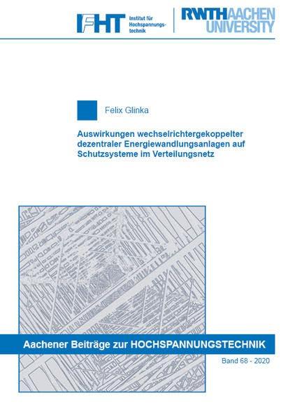 Verfahren zur langfristigen Planung der Energieversorgungsstruktur unter Berücksichtigung der Sektorenkopplung (IFHT: Aachener Beiträge zur Hochspannungstechnik)