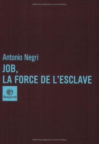 Job, la force de l'esclave