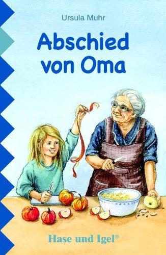 Abschied von Oma: Lektüre Deutsch