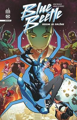 Blue Beetle Infinite: Remise de diplôme