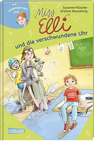 Miss Elli und die verschwundene Uhr (Miss Elli 3)