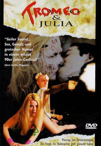 Tromeo & Julia [Director's Cut]