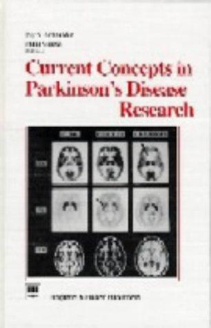 Current Concepts in Parkinson's Desease Research