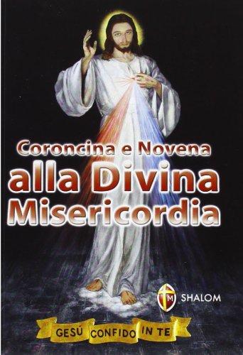 Coroncina e novena alla divina misericordia (Il figlio)