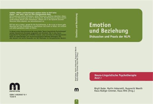 Emotion und Beziehung: Diskussion und Praxis der NLPt