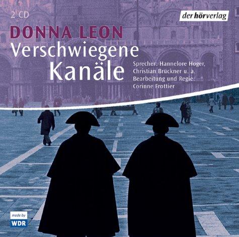 Verschwiegene Kanäle. 2 CDs. . Commissario Brunettis zwölfter Fall