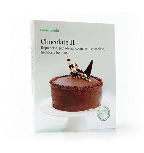 Chocolate II : repostería, panadería, cocina con chocolate, helados y bebidas