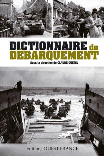 Dictionnaire du Débarquement