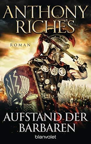 Aufstand der Barbaren: Roman (Imperium-Saga, Band 4)