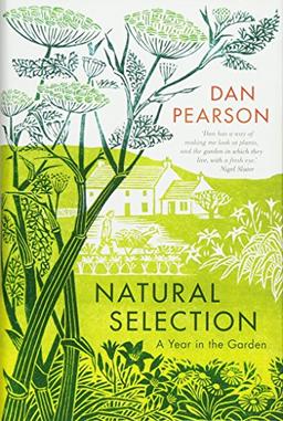 Natural Selection: a year in the garden