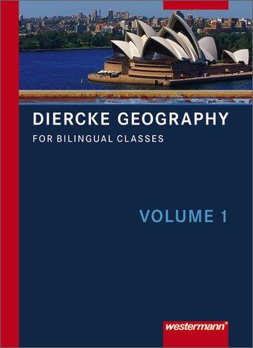 Diercke Geography Bilingual: Textbook Volume 1 (Kl. 7/8)