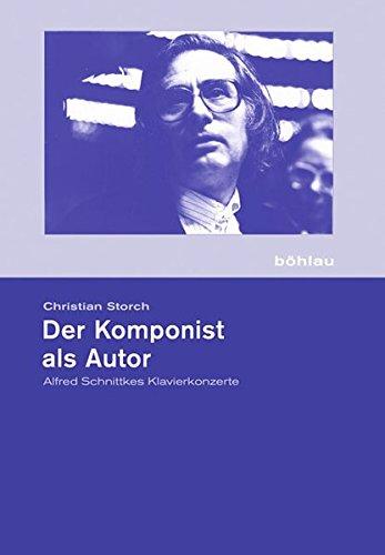 Der Komponist als Autor (Schriftenreihe der Hochschule für Musik "Franz Liszt")