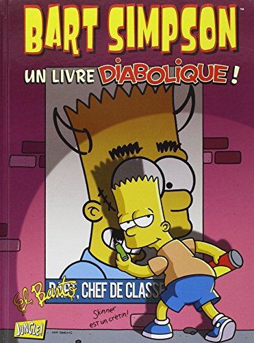 Bart Simpson. Vol. 10. Un livre diabolique !