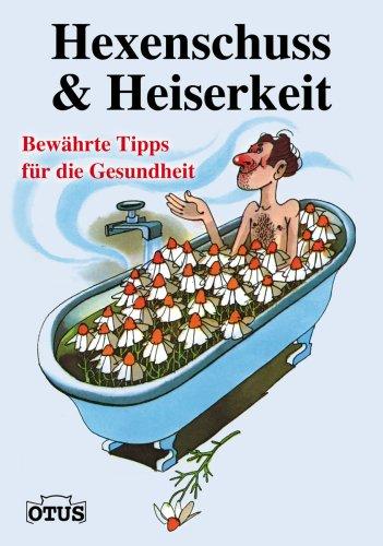 Hexenschuss & Heiserkeit: Bewährte Tipps für Ihre Gesundheit