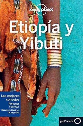 Etiopía y Yibuti (Guías de País Lonely Planet)