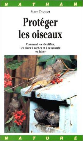 Protéger les oiseaux : comment les identifier, les aider à nicher et à se nourrir en hiver