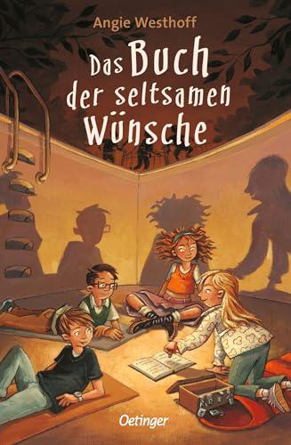 Das Buch der seltsamen Wünsche 1: Spannendes Kinderbuch ab 10 Jahren über Abenteuer, Freundschaft und die Magie des Wünschens